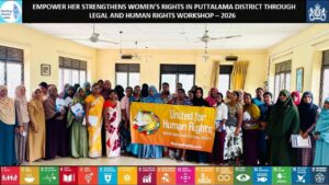 Empower Her Strengthens Women’s Rights in Puttalam Through Legal and Human Rights Workshop